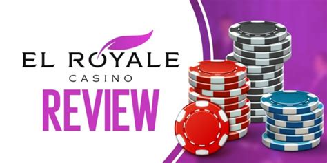 El Royale Casino Review – Is El Royale Casino Legit .